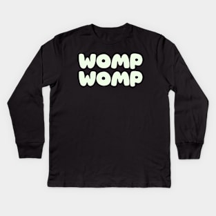 Womp Womp - Mint Kids Long Sleeve T-Shirt